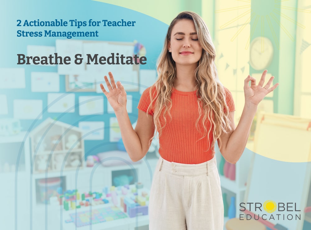2 tips for teacher stress management