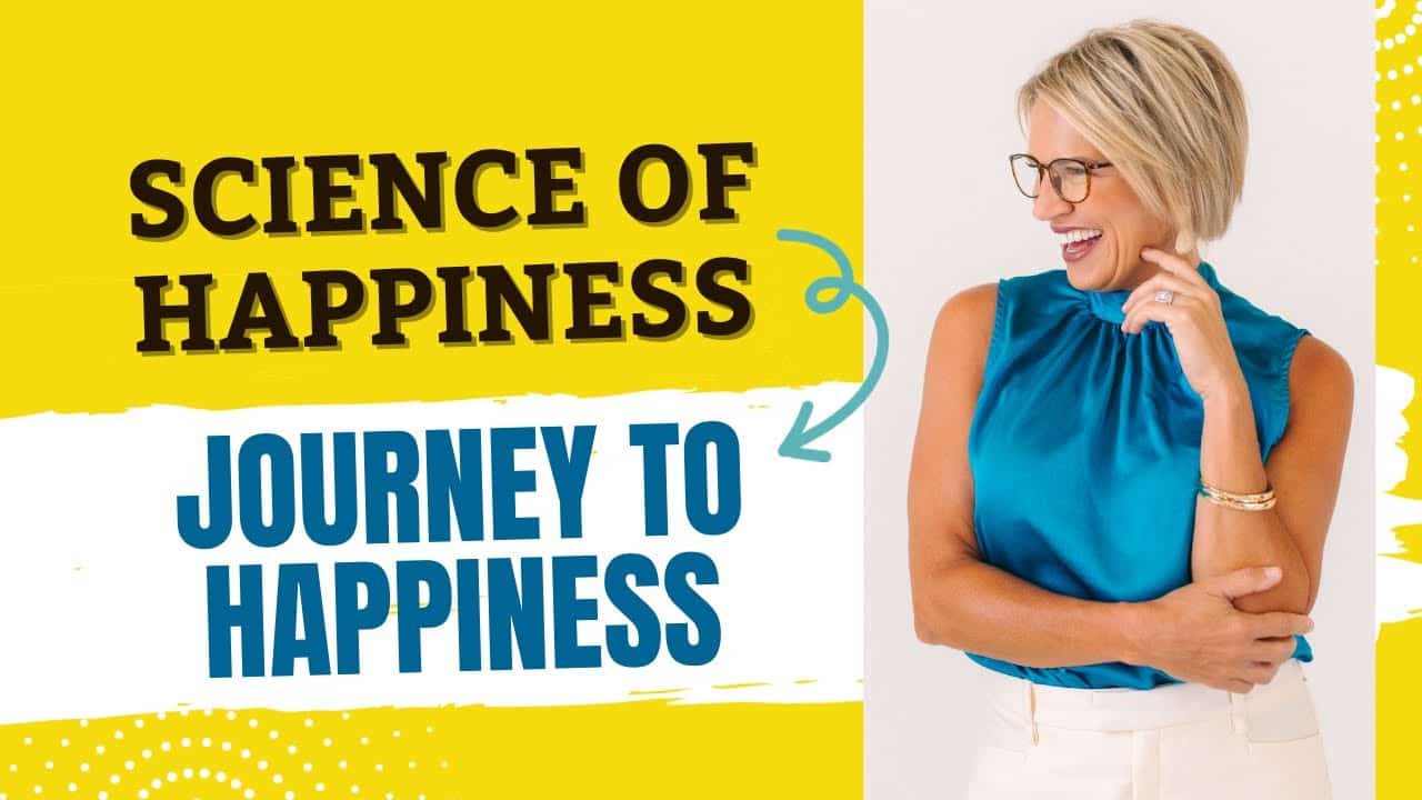 Science of Happiness: Journey to ahppiness
