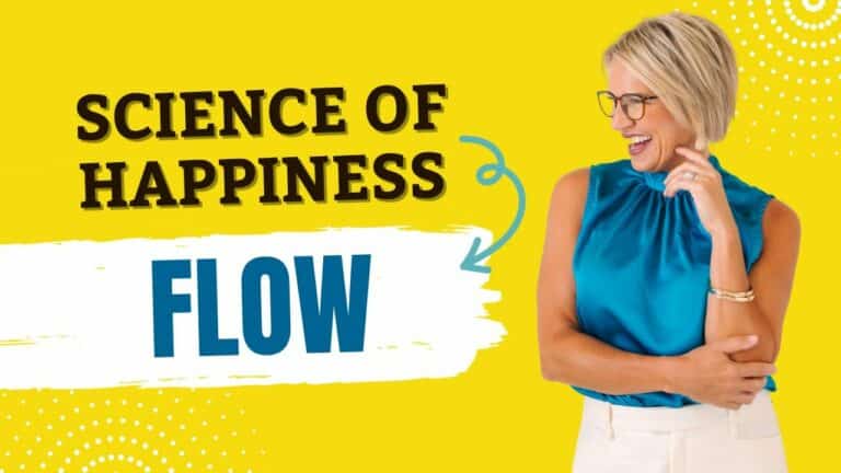 Science of Happiness: Flow
