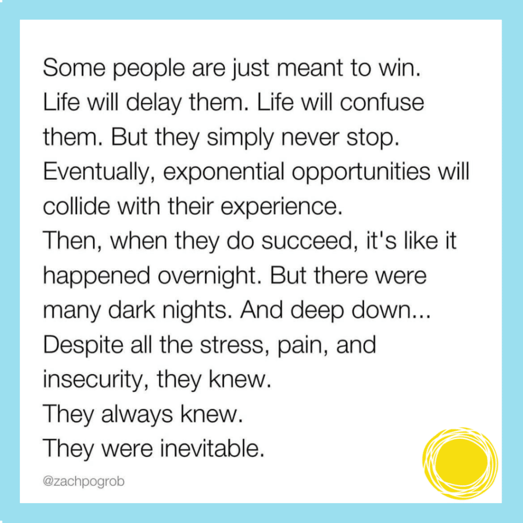 Quote about succeeding after overcoming challenges.