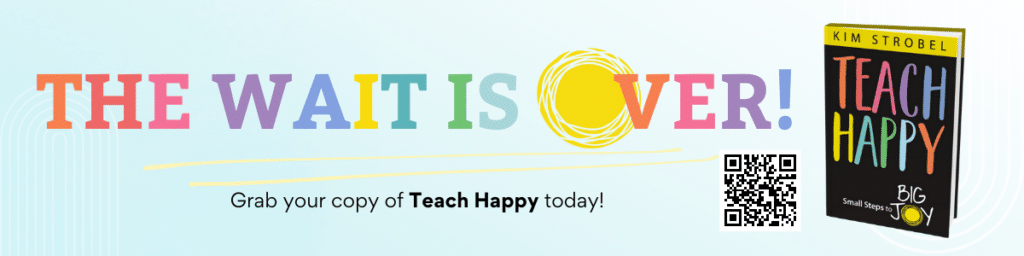 The wait is over banner for "Teach Happy"